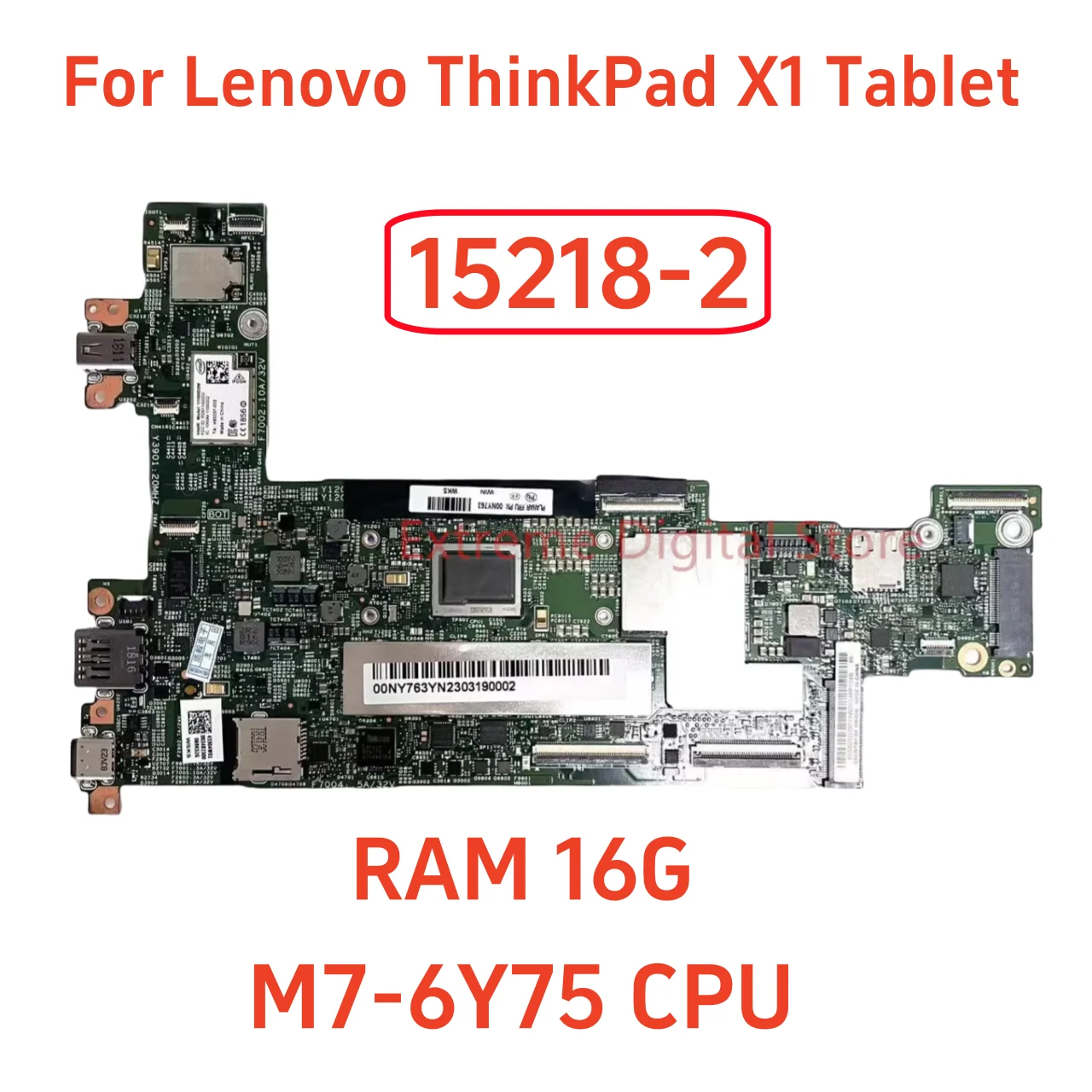 15218-2 For Lenovo ThinkPad X1 TABLET laptop motherboard with M3 M5 M7 CPU 16G RAM Tested Fully Work
