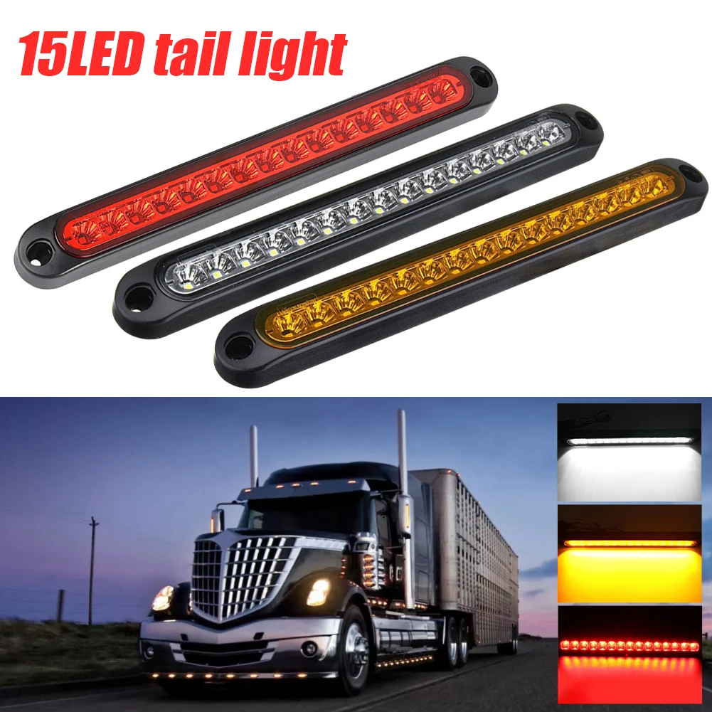 

Universal 15LED Car Light Bar 12V Waterproof Car Brake Light Signal Side Marker Turn Signal Warning Rear Light Auto Accessories