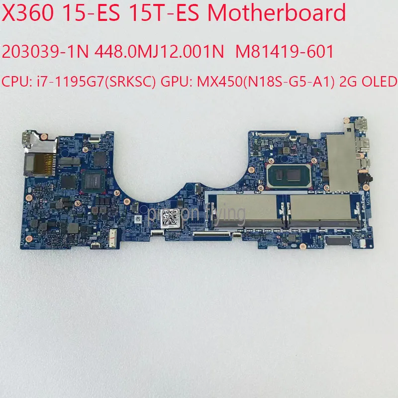 

203039-1N 15-ES Motherbaord M81419-601 15T-ES Motherboard 448.0MJ12.001N For HP Envy X360 15-ES 15T-ES i7-1195G7 MX450 2G OLED