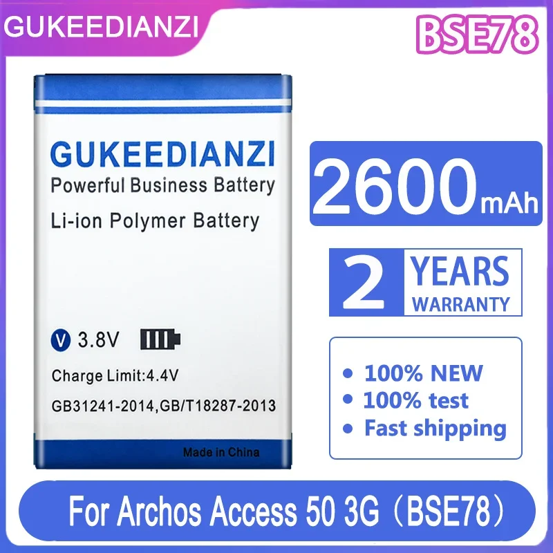 

Сменный аккумулятор GUKEEDIANZI BSE78 2600 мАч для Archos Access 50 аксессуары 50 3G AC50AS 3G/AC50AS4G