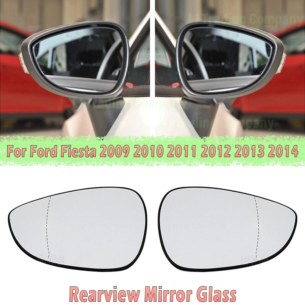 

Автомобильное боковое зеркало заднего вида, стеклянная линза с подогревом для Ford Fiesta Mk7 2009 2010 2011 2012 2013 2014, стекло для зеркала заднего вида