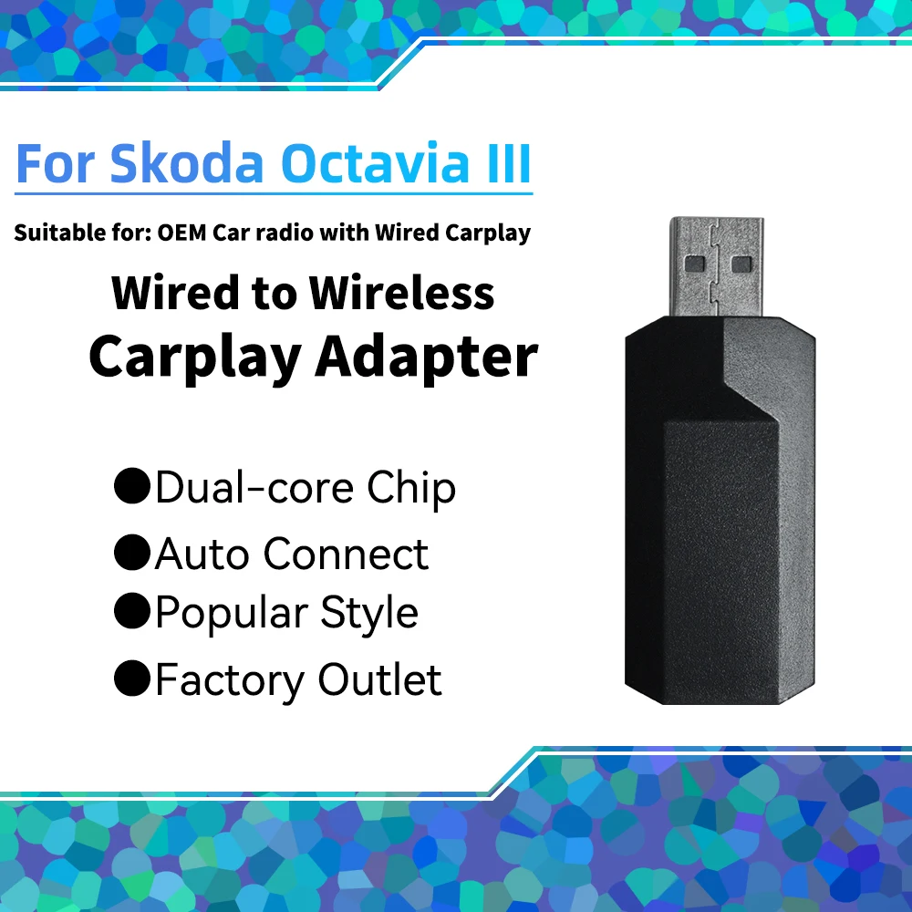 

Plug and Play Apple Carplay Adapter for Skoda Octavia III New Smart AI Box USB Dongle Car OEM Wired Car Play To Wireless Carplay