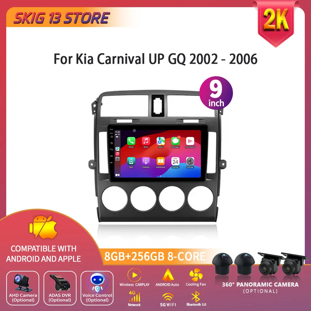 

Мультимедийная магнитола на Android 14 для Kia Carnival UP GQ 2002-2006, автомобильное радио, стерео, беспроводное устройство Carplay, GPS-навигация, экран 2 Din, стандартный стандарт, Wi-Fi, BT