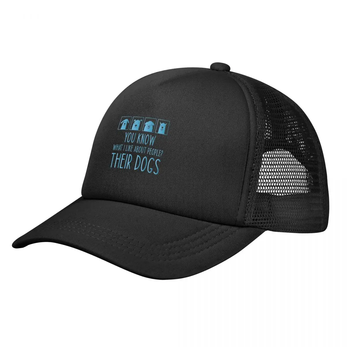 

You know what i like about people Their dogs - Funny Dog Lovers Baseball Cap Kids Hat Sun Cap Male Women's