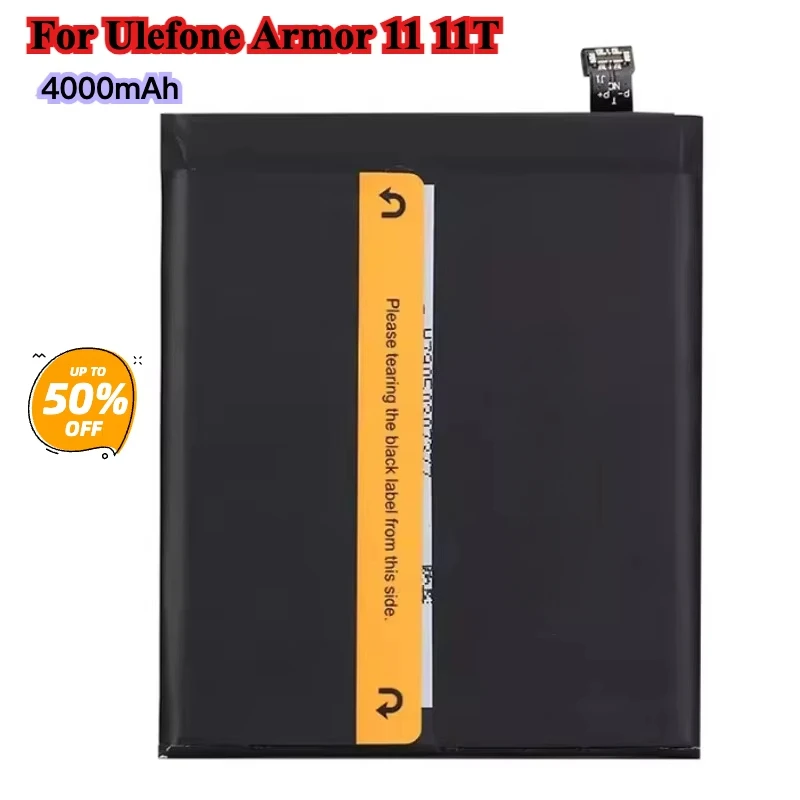  New 4000mAh Battery for Ulefone Armor 11 11T Mobile Phone with Built-in Universal Battery