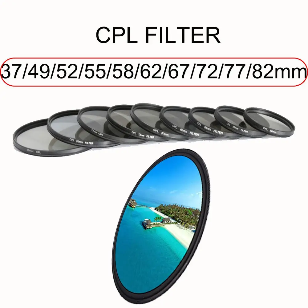 Hot Sale Polarizing Camera Lens Filter CPL 37/49/52/55/58/62/67/72/77/82mm For Canon Nikon DSLR Camera Lens Camera Accessories