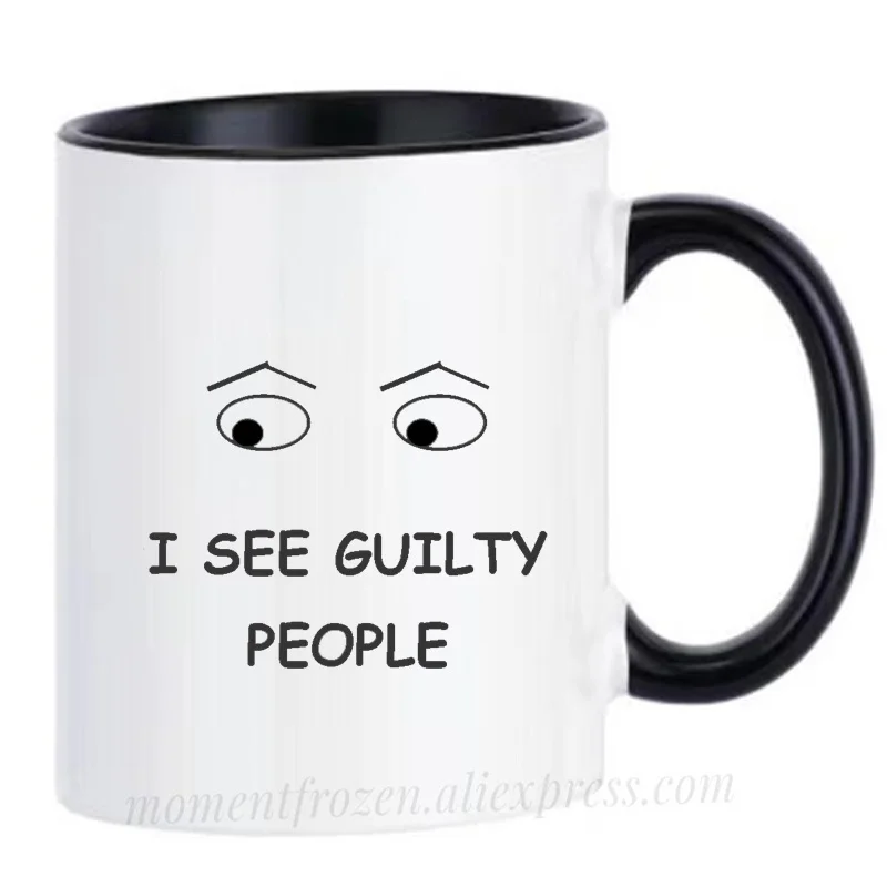 

I See Guilty People Funny Mugs Tea Coffee Cups Creative Jesus Drinkware Wife Husband Couples Coffeeware Home Decor Birthday Gift