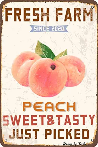 

Fresh Farm Since 2020 Peach Sweet & Tasty Just Picked Iron Poster Painting Tin Sign Vintage Wall Decor for Cafe Bar Pub