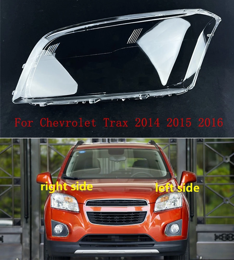 

Headlamp Case For Chevrolet Trax 2014 2015 2016 Car Front Headlight Cover Glass Lamp Shell Lens Glass Caps Light Lampshade