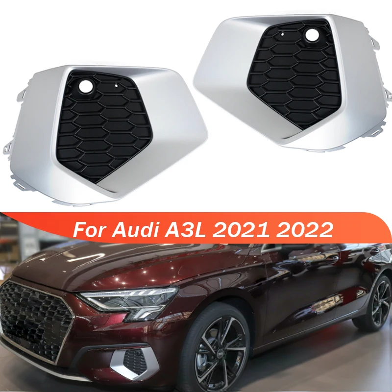 

Решетки для переднего бампера автомобиля, противотуманные фары для Audi A3L 2021 2022, противотуманные решетки для переднего бампера, сетки для девочек 8YG807671 8YG807672