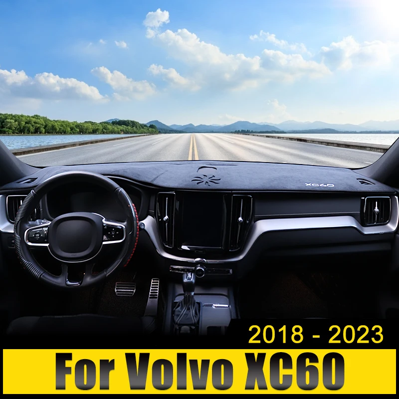 

For Volvo XC60 2018 2019 2020 2021 2022 2023 Car Dashboard Cover Avoid Light Pad Sun Shade Anti-UV Carpets Non-Slip Case Mats