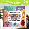 BOLD AND EASY MEDICAL GIRLY Coloring Book for Relaxation Featuring Lovely and Fun Illustrations for Adults and Kids Art Books ﻿ 1
