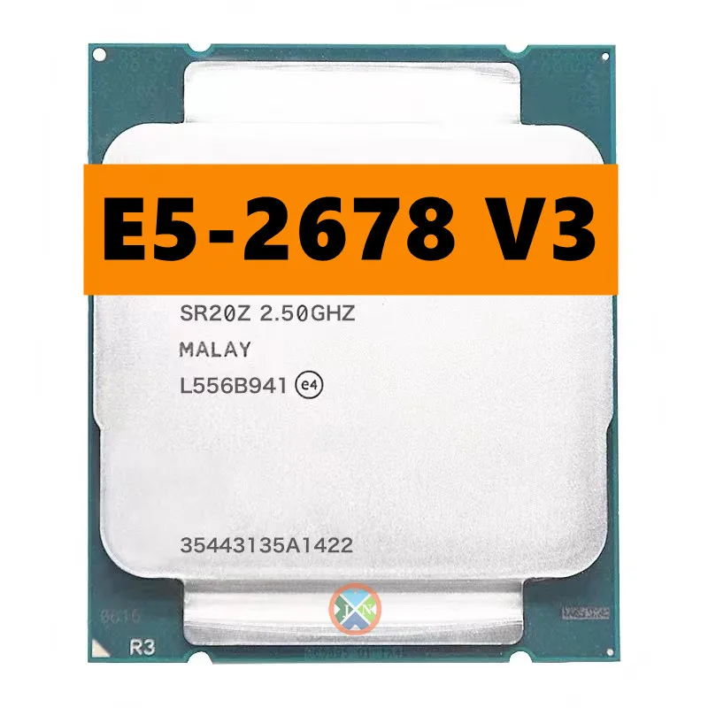 Processore Xeon E5 2678 V3 Cpu 2.5G Serve Cpu Lga 2011-3 E5-2678 V3 2678 V3 Pc Processore Desktop Cpu Per Scheda Madre X99