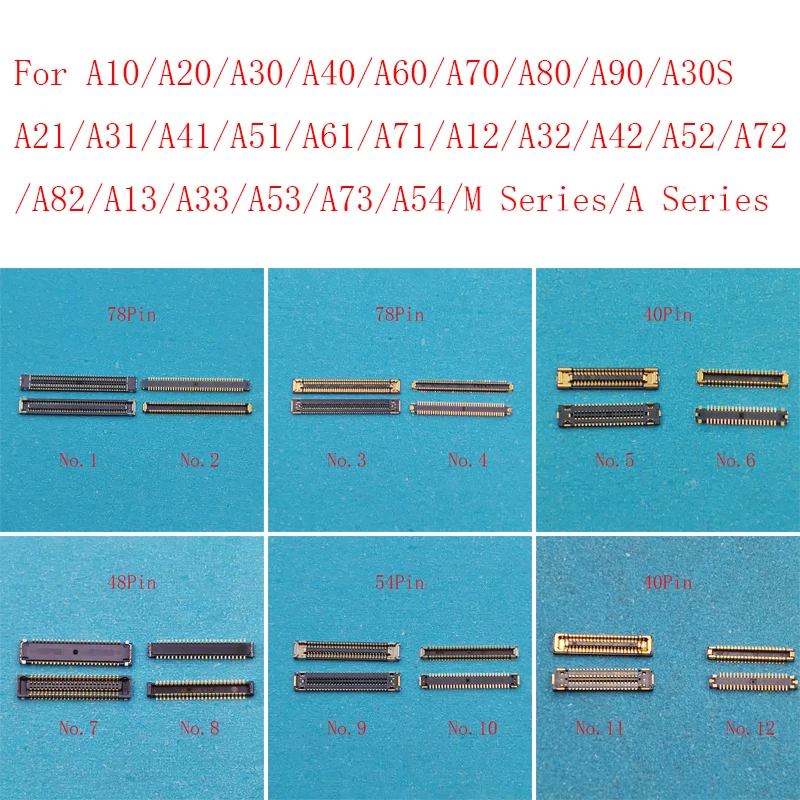 

10PCS 40 78 Pin USB Charging FPC Connector For Samsung A10 A20 A30 A40 A31 A53 A70 A30s A41 A12 A32 A42 A52 A72 A73 LCD Screen