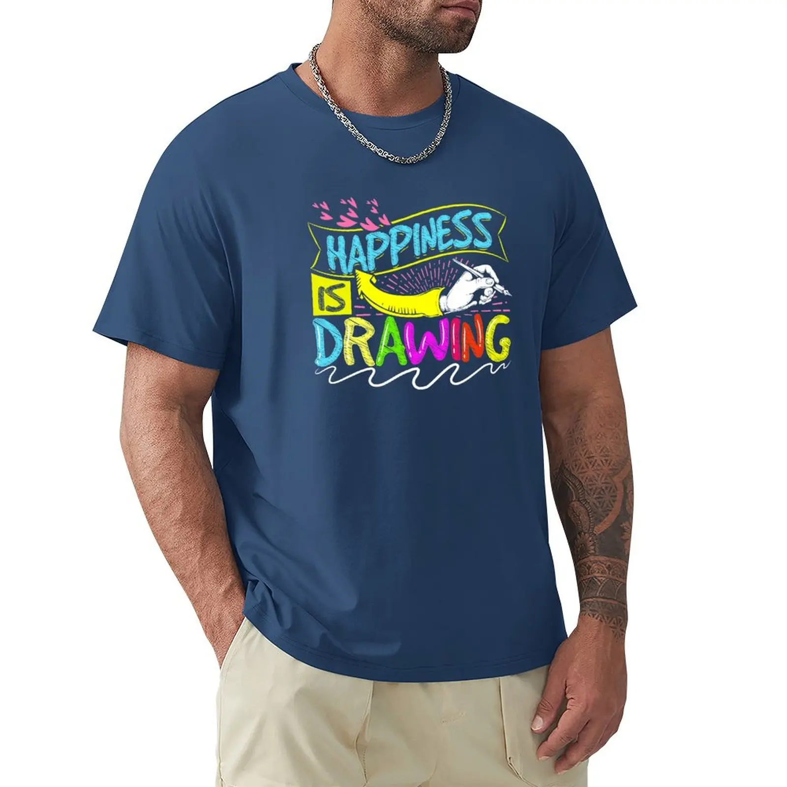 

Happiness is Drawing T-Shirt customs design your own quick drying mens t shirt