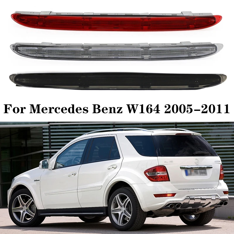 

For Mercedes Benz W164 ML320 ML350 ML500 ML550 ML63 AMG 2005-2011 A1648201056 Car 3RD Third Brake Light Rear Tail Stop Lamp