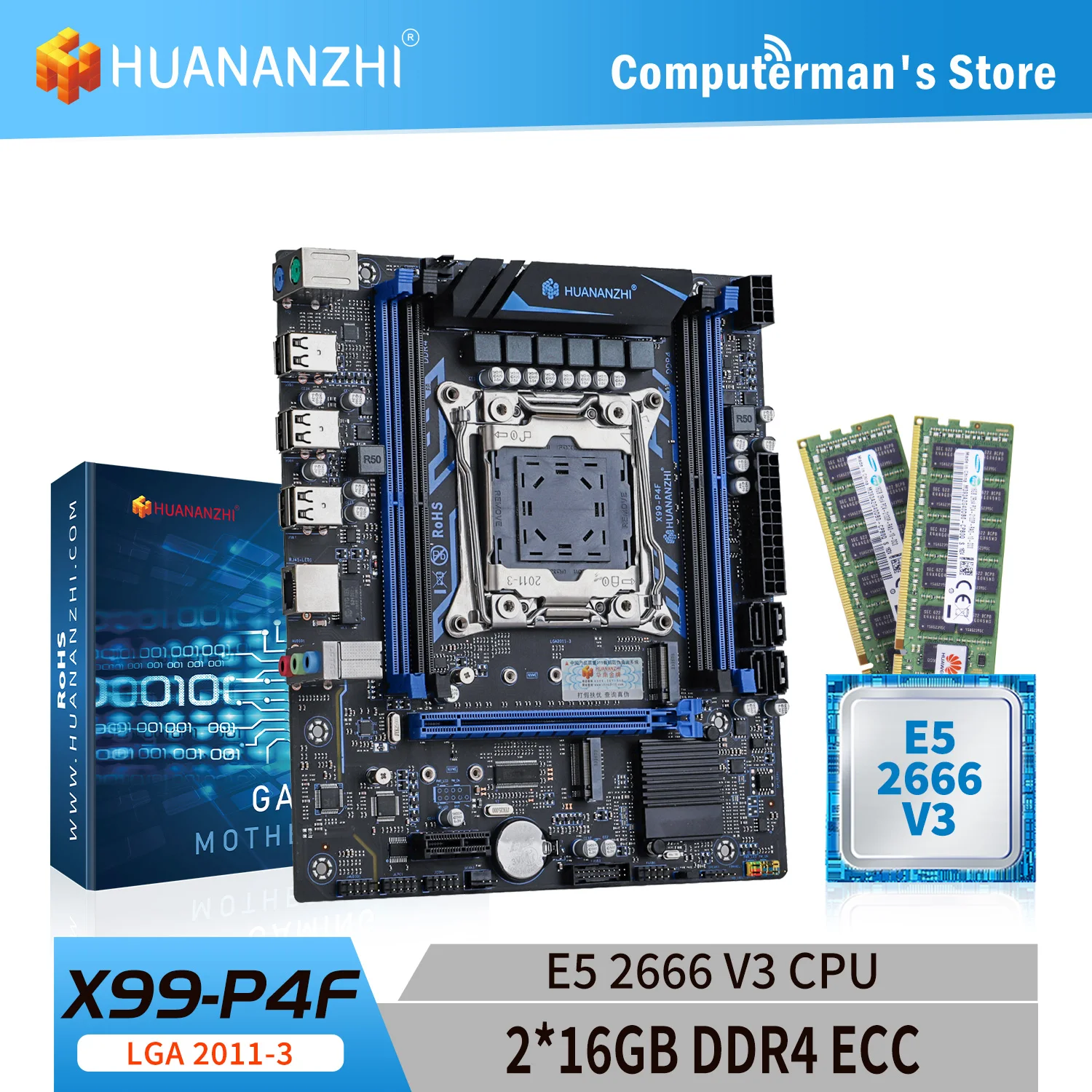 

HUANANZHI X99 P4F LGA 2011-3 XEON X99 Motherboard with Intel E5 2666 V3 with 2*16G DDR4 RECC Memory Combo Kit Set NVME