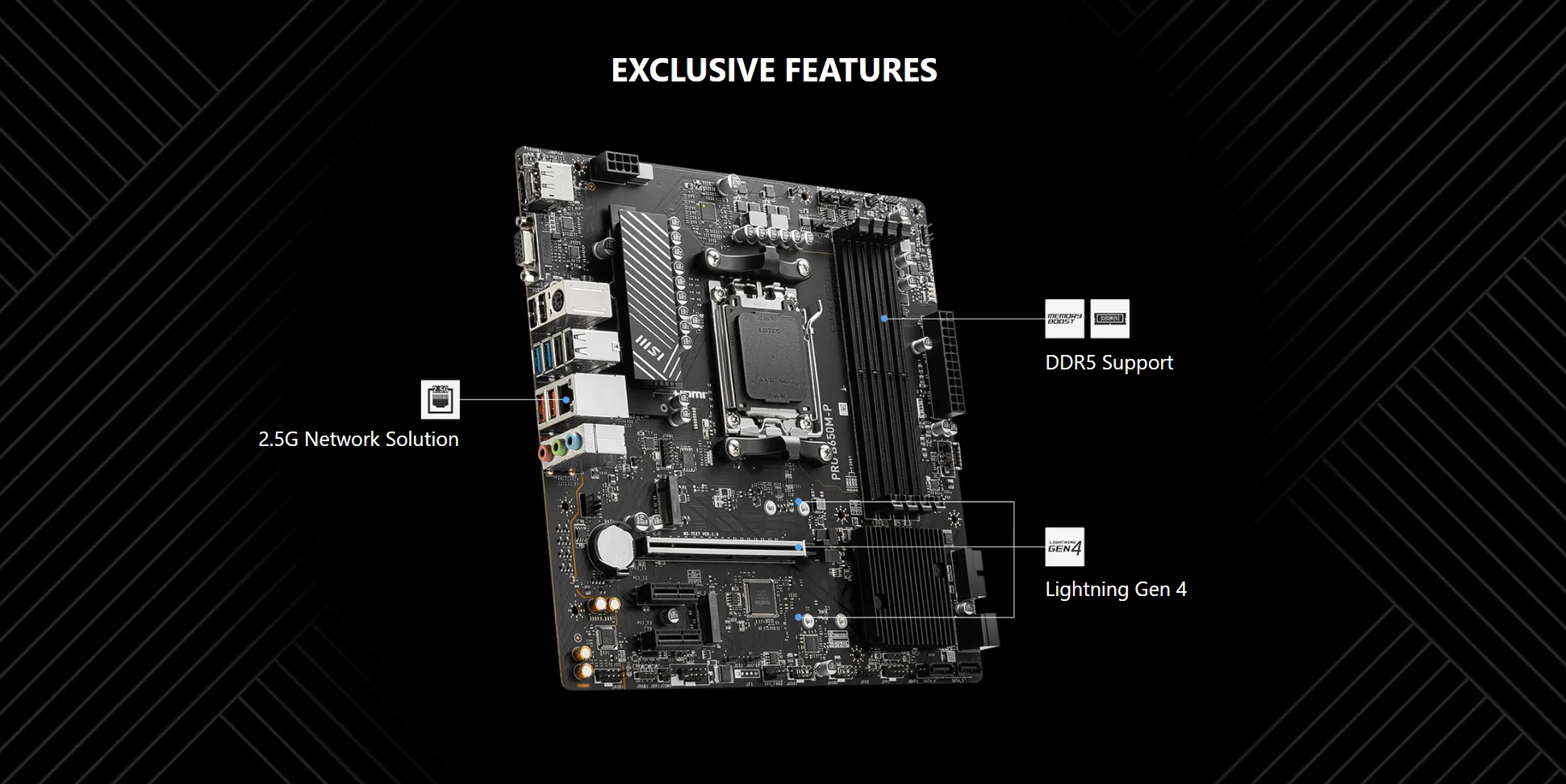 Description Picture 6 of itemMSI PRO B650M-P New AMD B650 Supports DDR5 7200+MHz (OC) 192GB AMD Ryzen ™ 7000 Series motherboard Socket AM5