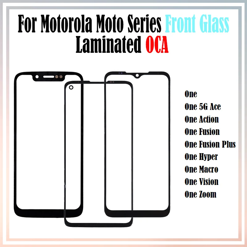 

10Pcs For Motorola Moto One Vision Hyper Fusion+ Action Zoom Macro Power 5G Ace LCD Front Touch Outer Lens Glass Panel With OCA