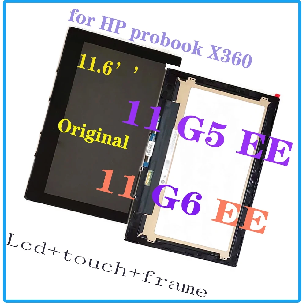 

Original 11.6'' 1366X768 30 Pins LCD Screen for HP ProBook X360 11 G5 G6 G7 EE LCD Display Touch Screen Digitizer Assembly Frame