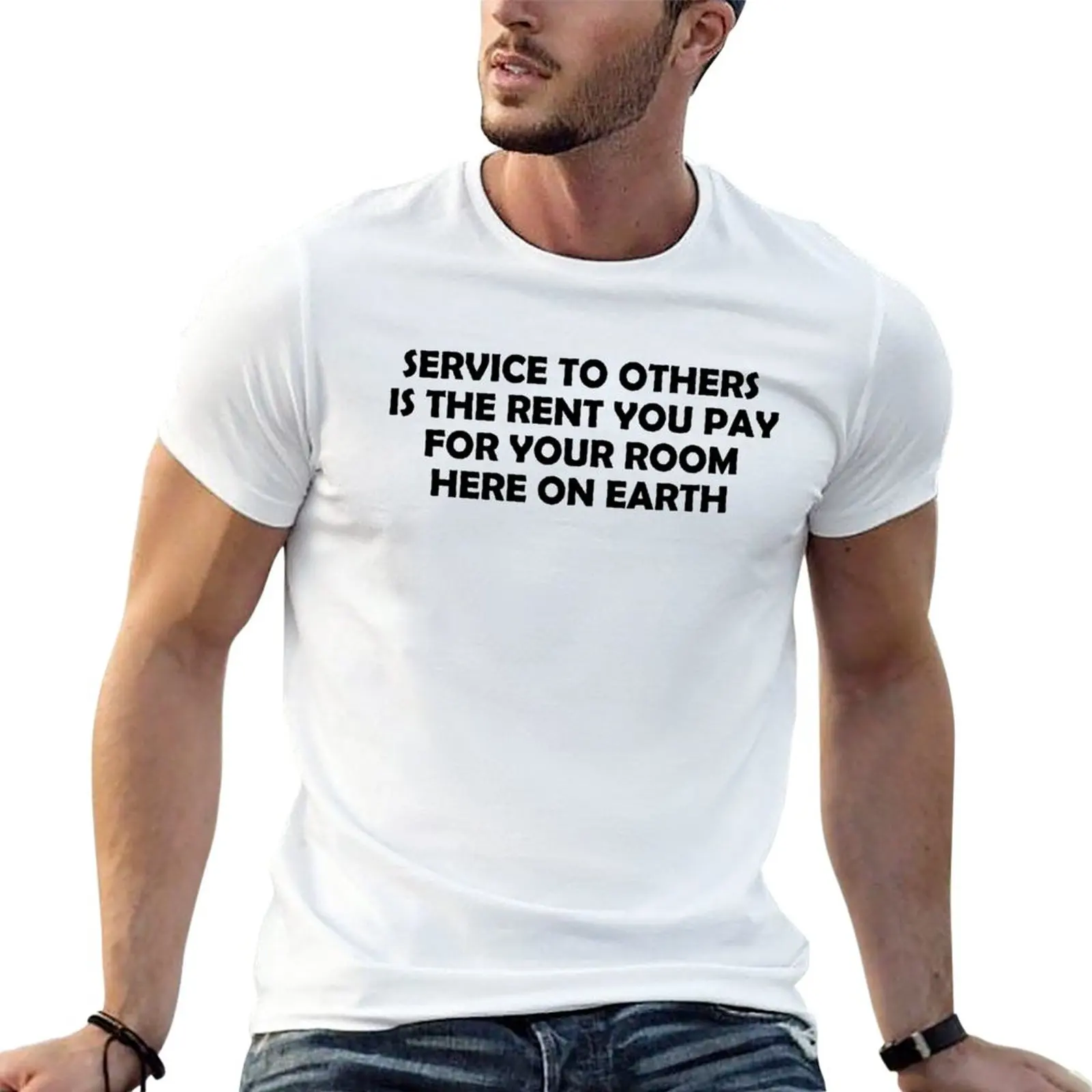 

New Service to others is the rent you pay for your room here on earth T-Shirt boys t shirts mens cotton t shirts