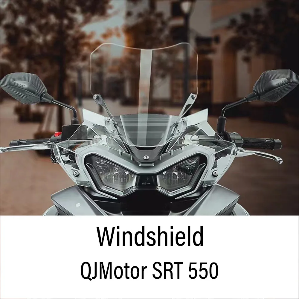 

New For QJMOTO QJ SRT550 Accessories Windshield Sports Windscreen Wind Deflector Fit QJMotor SRT 550 SRT550 550SRT