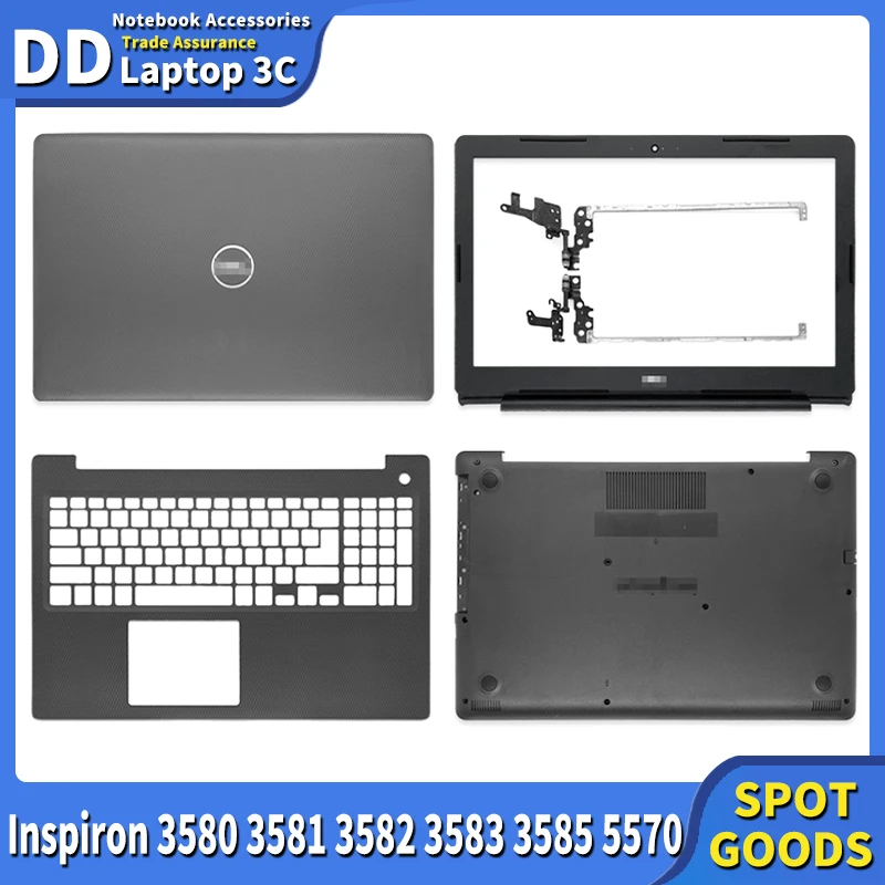 

NEW Laptop For Dell Inspiron 15 3580 3581 3582 3583 3585 5570 LCD Back Cover Front Bezel Palmrest Bottom Case Top Upper Housing
