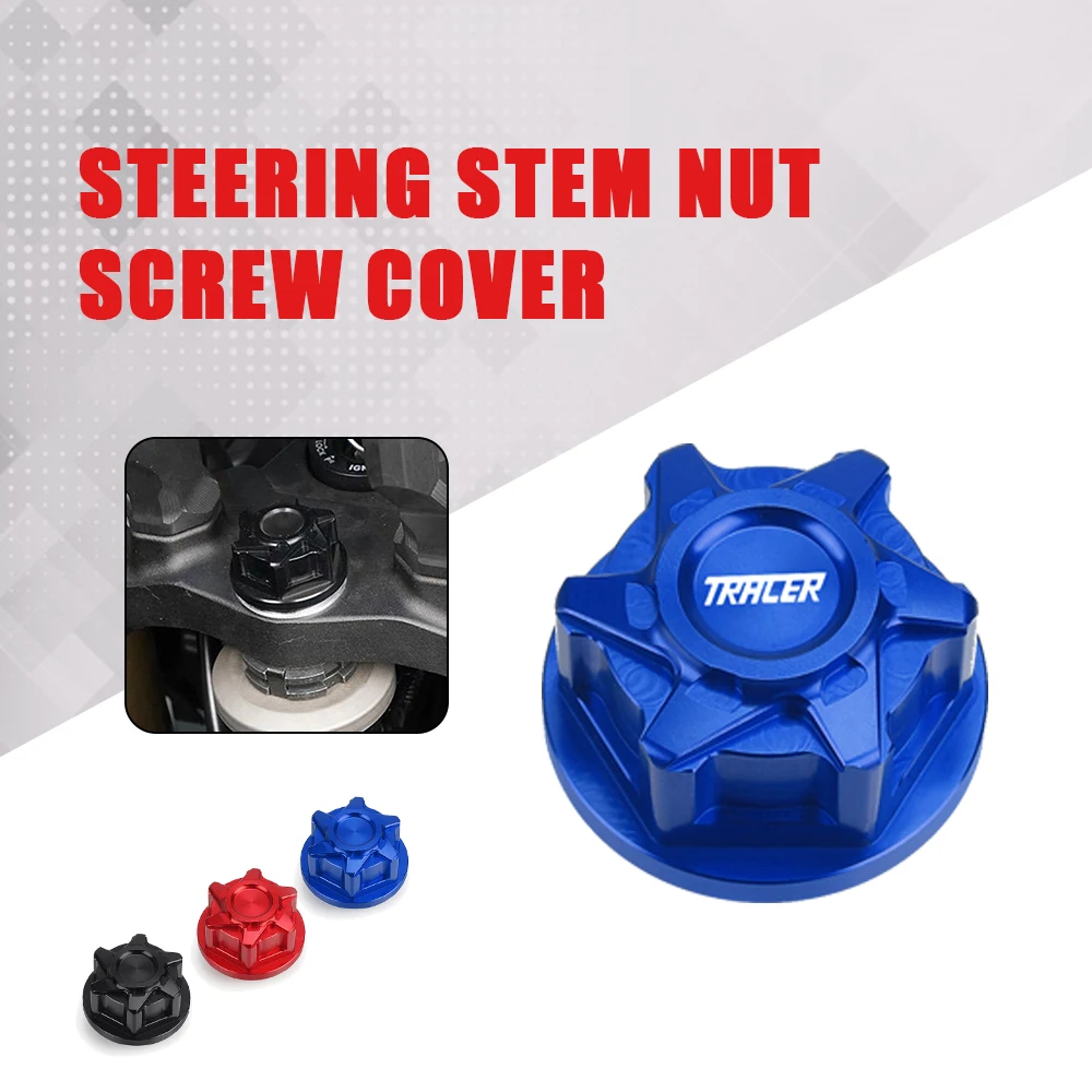 

T7 Motorcycle Steering Stem Nut Screw Cover For YAMAHA XTZ 700 TENERE RALLY EDITION TENERE 700 WOLD RAID YZF-R7 TRACER 900 GT