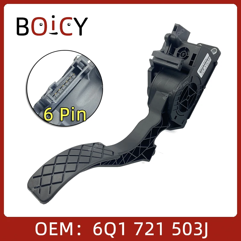 Throttle Gas Pedal Accelerator Pedal BOICY for Jetta Polo Golf Bora A3 TT 6Q1721503J 6Q1721503A 6Q1721503E 6QD721503 6QD721503A