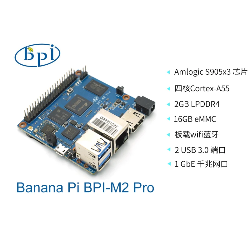 

Banana Pi BPI-M2 Pro Amlogic S905X3 Quad-Core 2GB LPDDR4 RAM 16G eMMC Support Android Linux Ubuntu SBC Single Board Computer