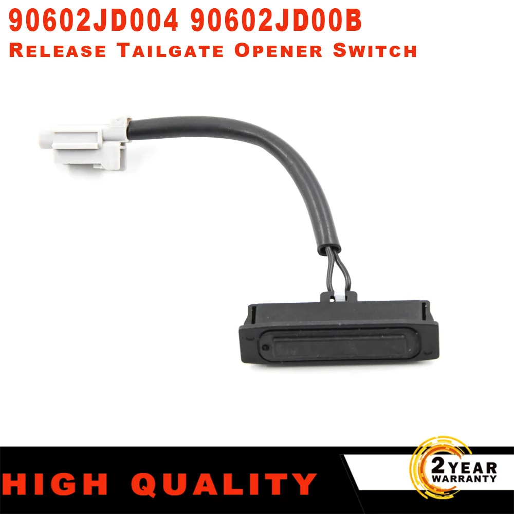 

Переключатель багажника автомобиля для Nissan Qashqai J10 2006-2014 90602-JD004 90602-JD00B 90602JD004 90602JD00B