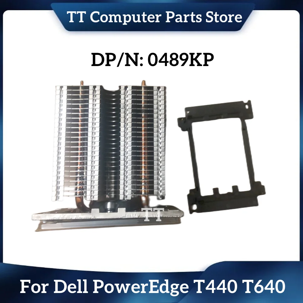 

TT New 0489KP 489KP For Dell PowerEdge T440 T640 Heatsink with Bracket Fast Ship