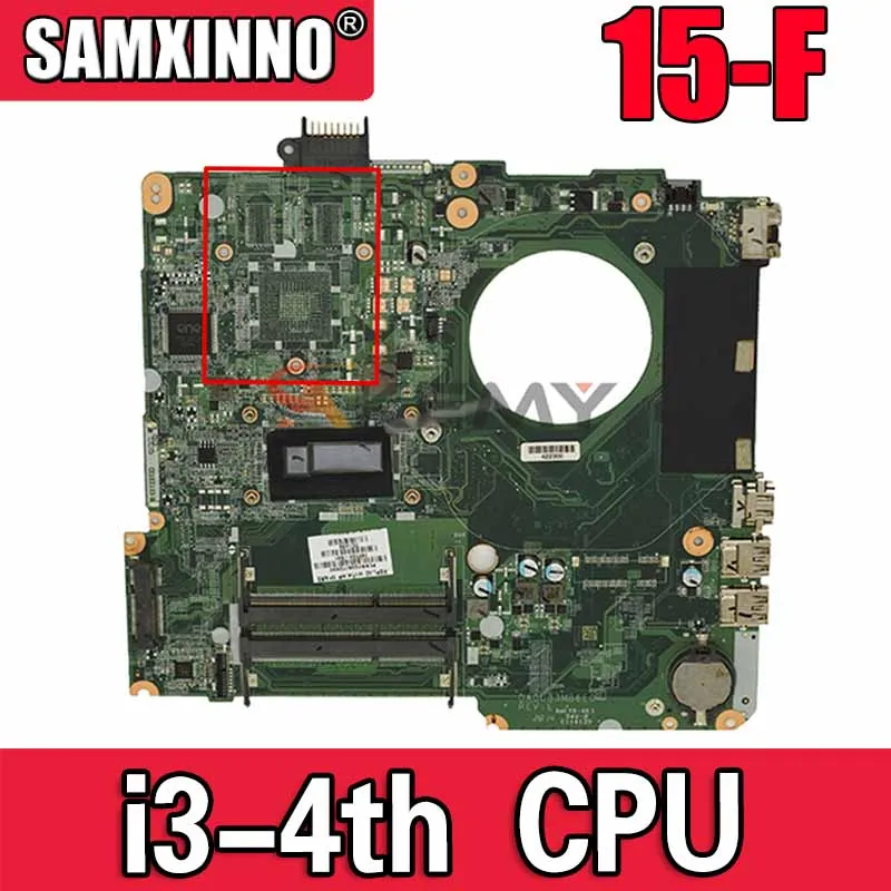 Материнская плата для ноутбука HP 15-F 15-F010DX DDR3L 782103-501 782103-001 с процессором i3-4-го типа