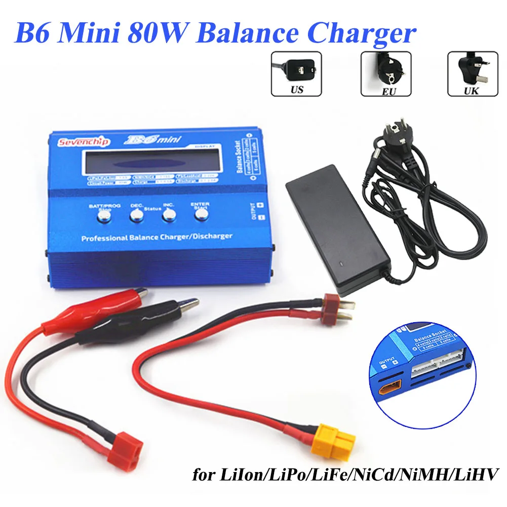 

B6 Mini 80W RC Balance Battery Charger Lipo NiMh Power Supply Digital Discharger Li-ion Ni-Cd LiHV T/XT60 Plug 15V 6A Adapter