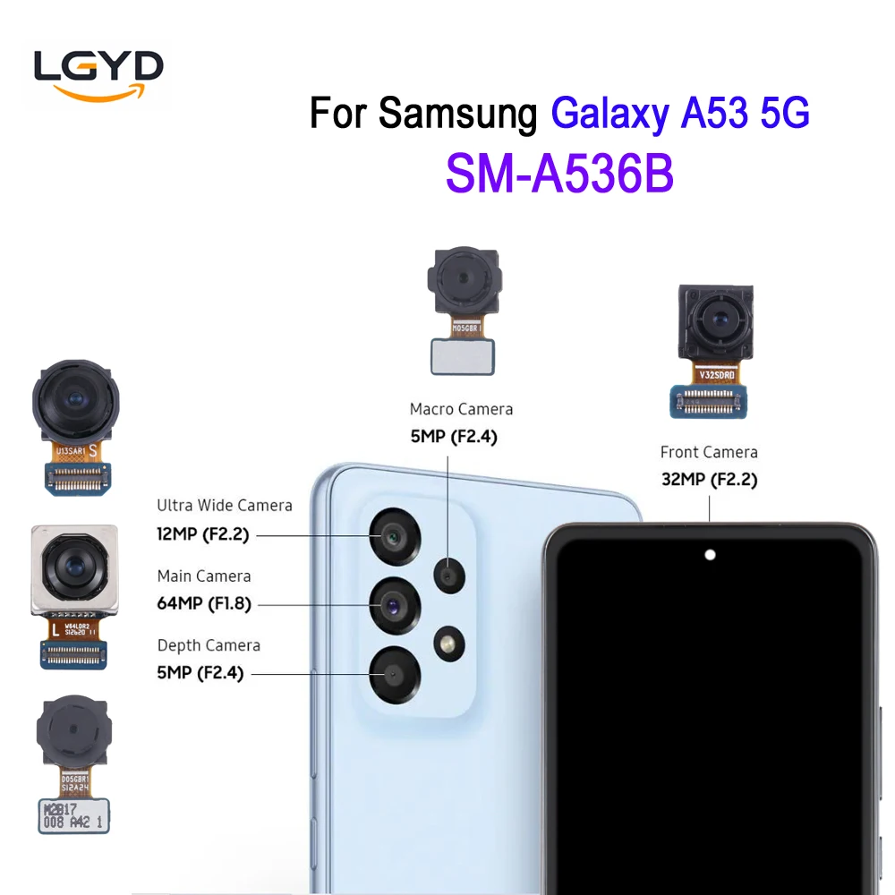 Enhanced Camera Repair Replacement Part for Samsung Galaxy A53 5G - Ultrawide, Main, Depth, and Macro Lenses
