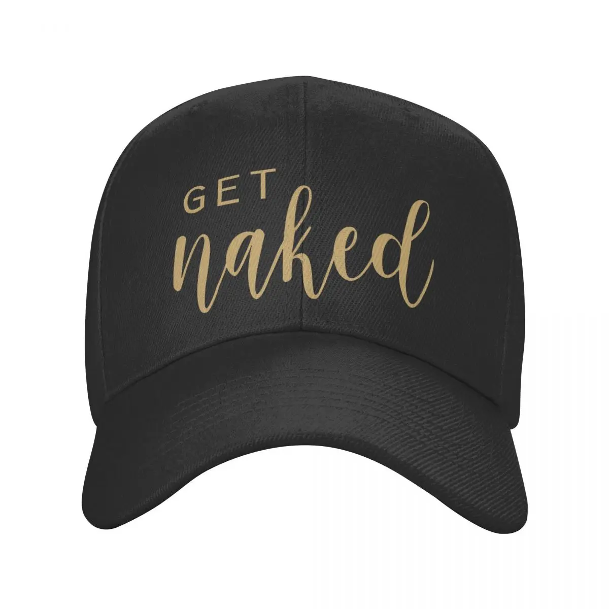

Fashion Get Naked Baseball Cap Women Men Adjustable Dad Hat Sun Protection Snapback Caps