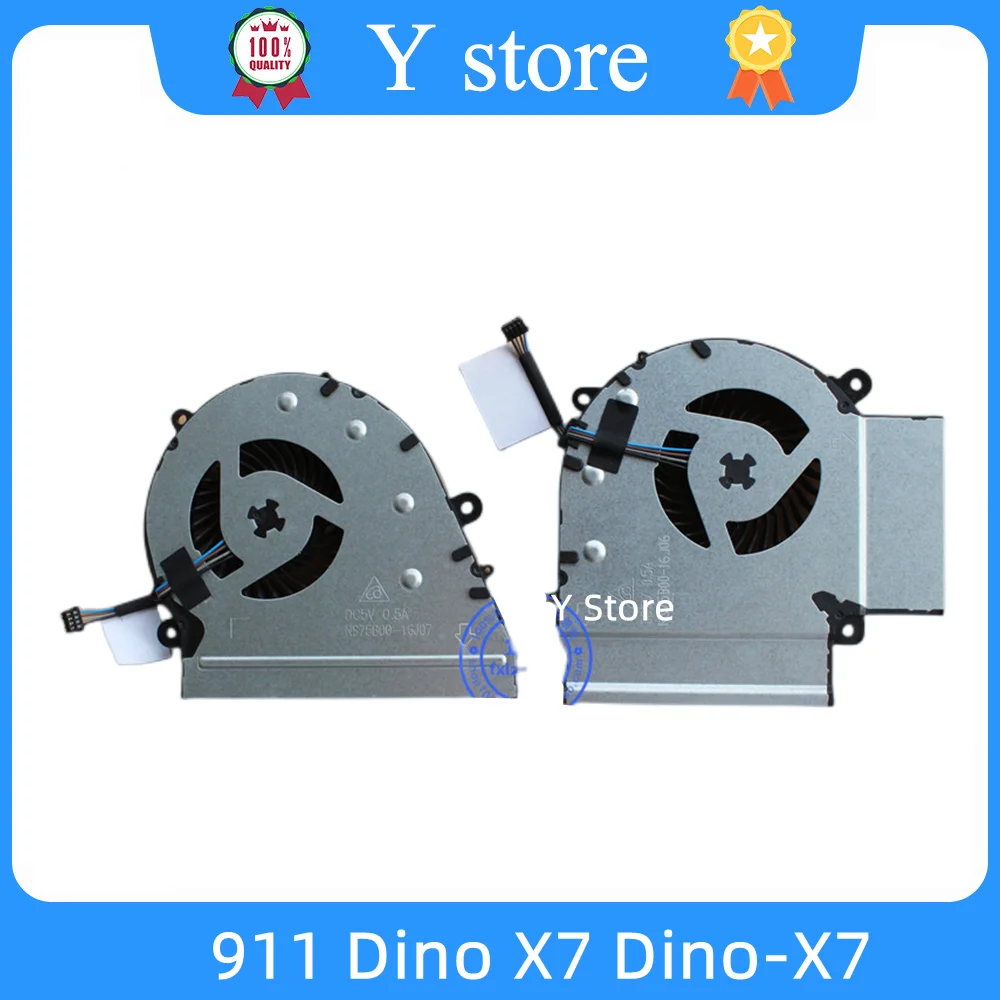 

Y Store New Original CPU GPU Cooling Fan For ThundeRobot 911 Dino X7 Dino-X7 NS75B00-16J07 NS75B00-16J06 Laptop Radiator
