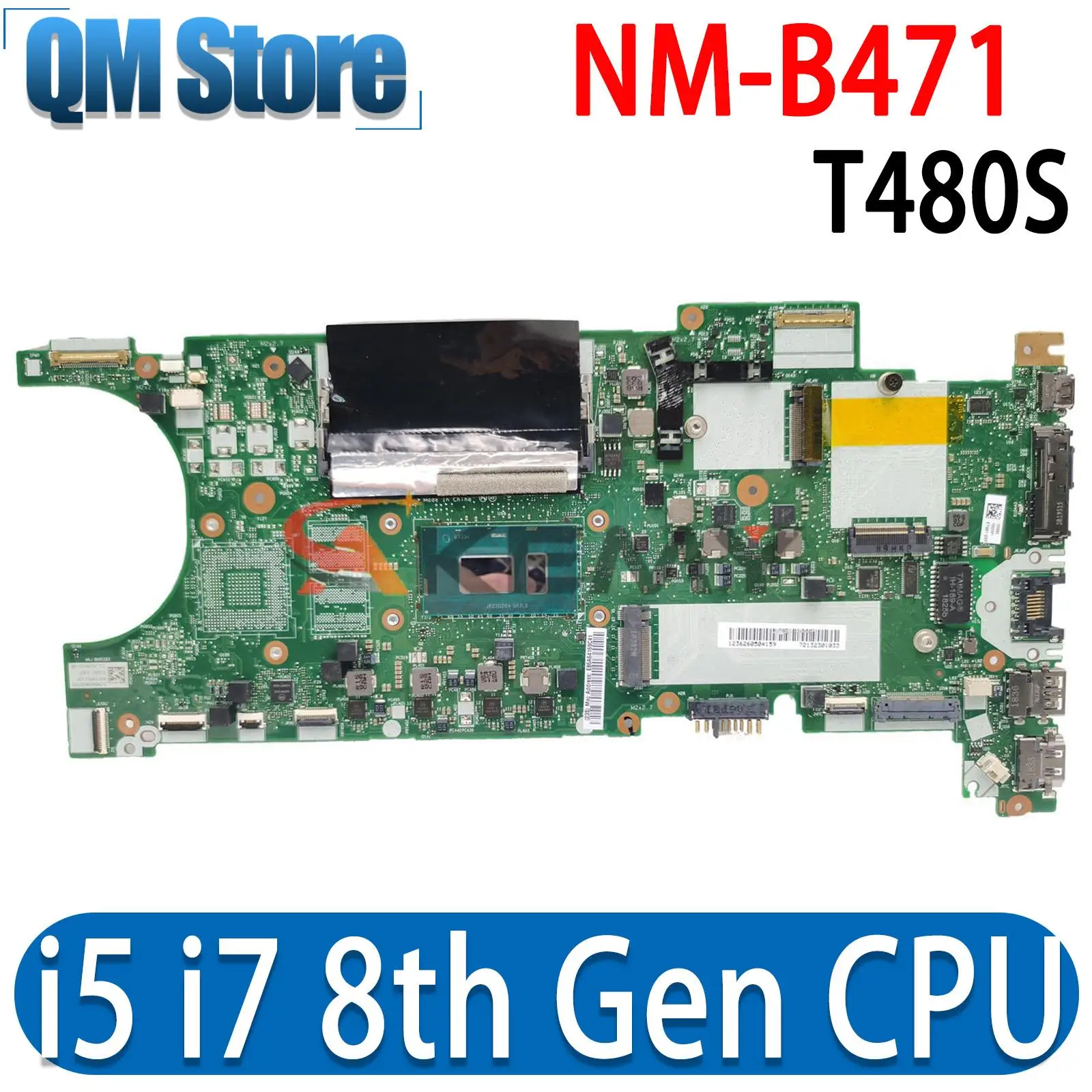 

For Lenovo Thinkpad T480S Notebook Computer Mainboard.CPU：I5 I7 8th Gen. 8G RAM ET481 NM-B471 Motherboard