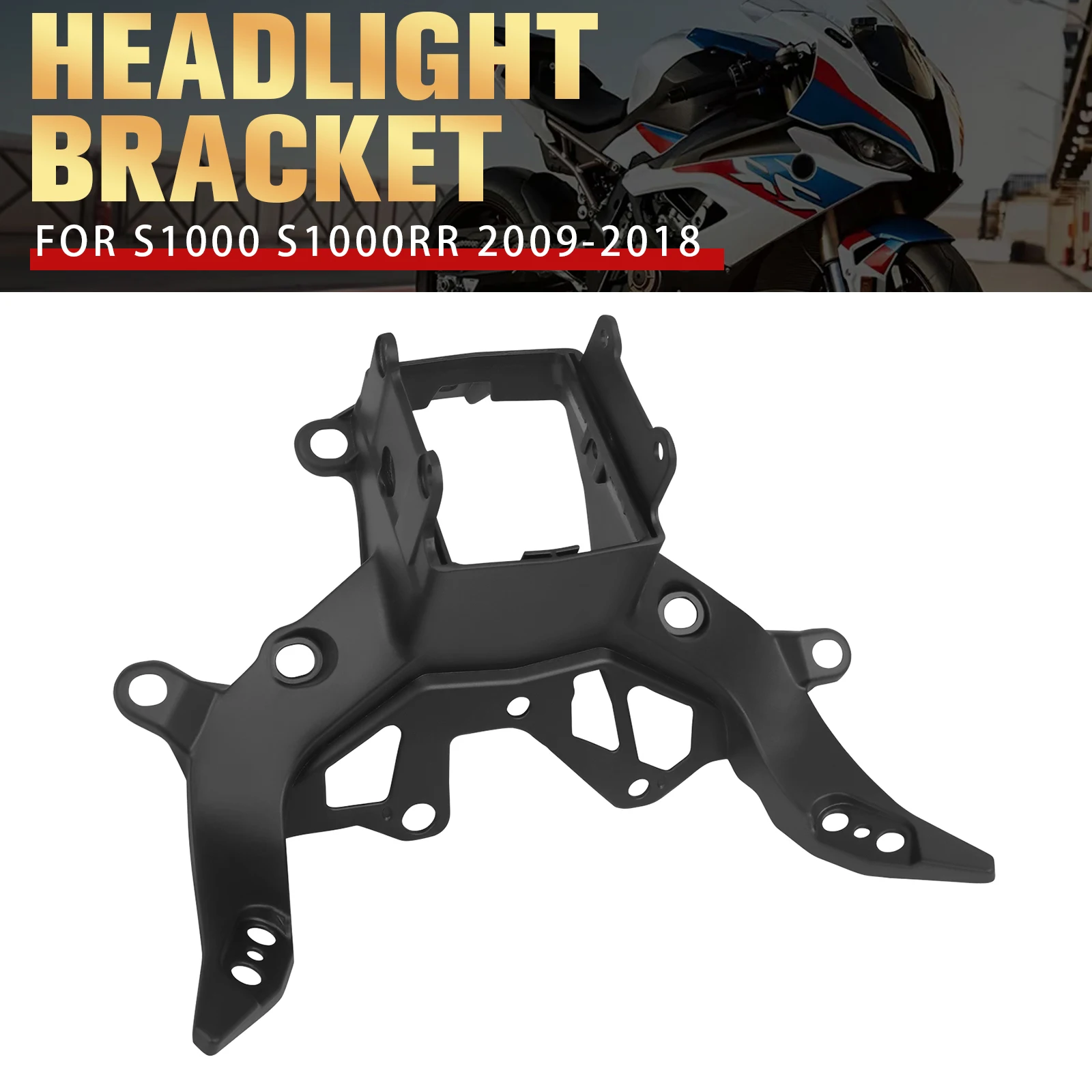 

Motorcycle Headlight Bracket Front Upper Stay Fairing For BMW S1000RR 2009-2018 S 1000 S1000 RR