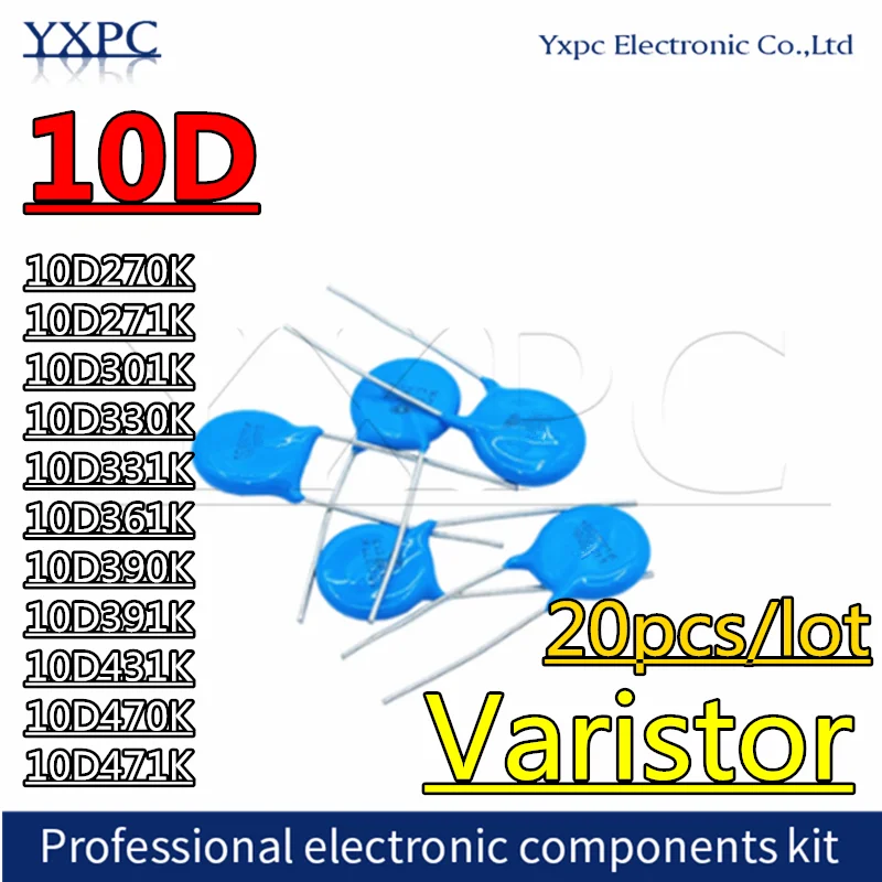 20pcs Varistor 10D270K 10D271K 10D301K 10D330K 10D331K 10D361K 10D390K 10D391K 10D431K 10D470K 10D471K Piezoresistor 10pcs 10d391k varistor precision ±10% 10d561k 10d271k 10d331k 10d180k 10d112k 10d241k 10d911k 10d471k 10d681k