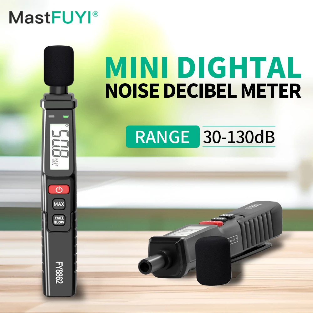 MASTFUYI-medidor de nivel de sonido portátil FY8862, instrumento de medición de volumen de ruido, Decibel Meter, 30dB A 130dB