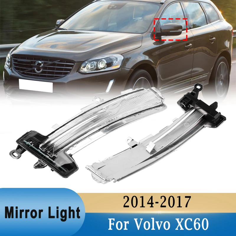 

Автомобильный светодиодный Зеркало заднего вида светильник зеркала заднего вида сигнала поворота индикаторная лампа для Volvo XC60 2014-2017 #31371878 31371879