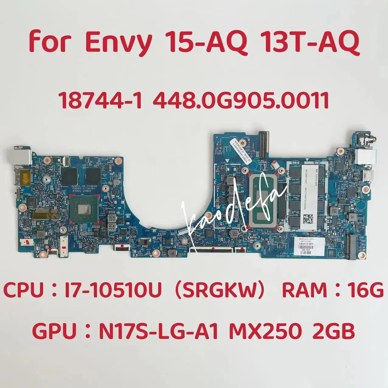 

Материнская плата для ноутбука HP ENVY 13-AQ 18744-1, Процессор: I7-10510U SRGKW GPU: MX250 2G RAM: 16G DDR4 L63127-601 100%, тест ОК