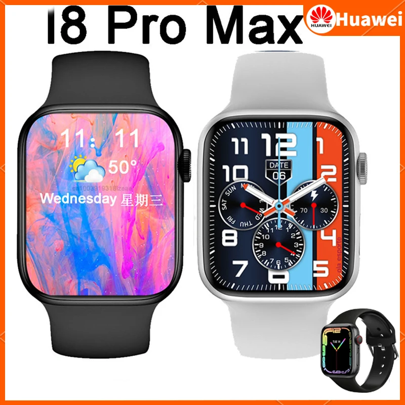 Huawei I8 Pro Max Original Smart Watch Men Woman Bluetooth Call Music