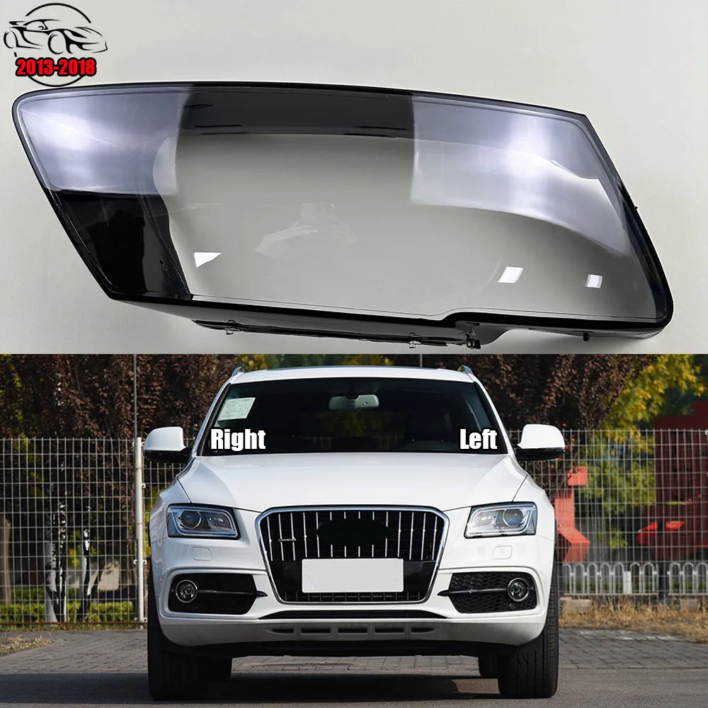 

For Audi Q5 2013-2018 Headlamp Cover Shade Transparent Lampshade Headlight Shell Plexiglass Replace Original Lens