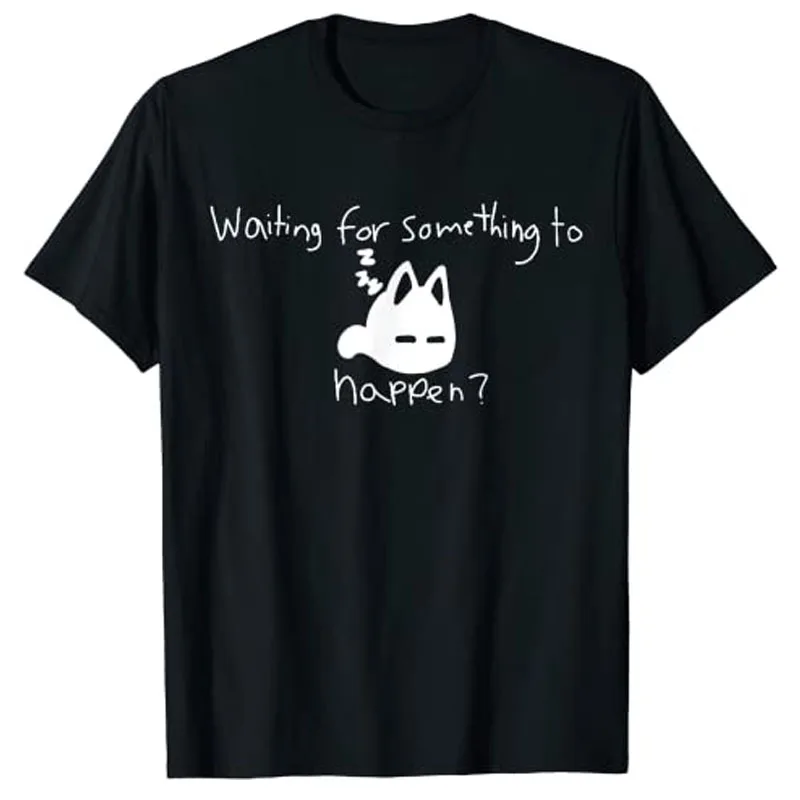 

Cat Lover Waiting for Something To Happen Omori Cat Inspired T-Shirt Graphic Tee Tops