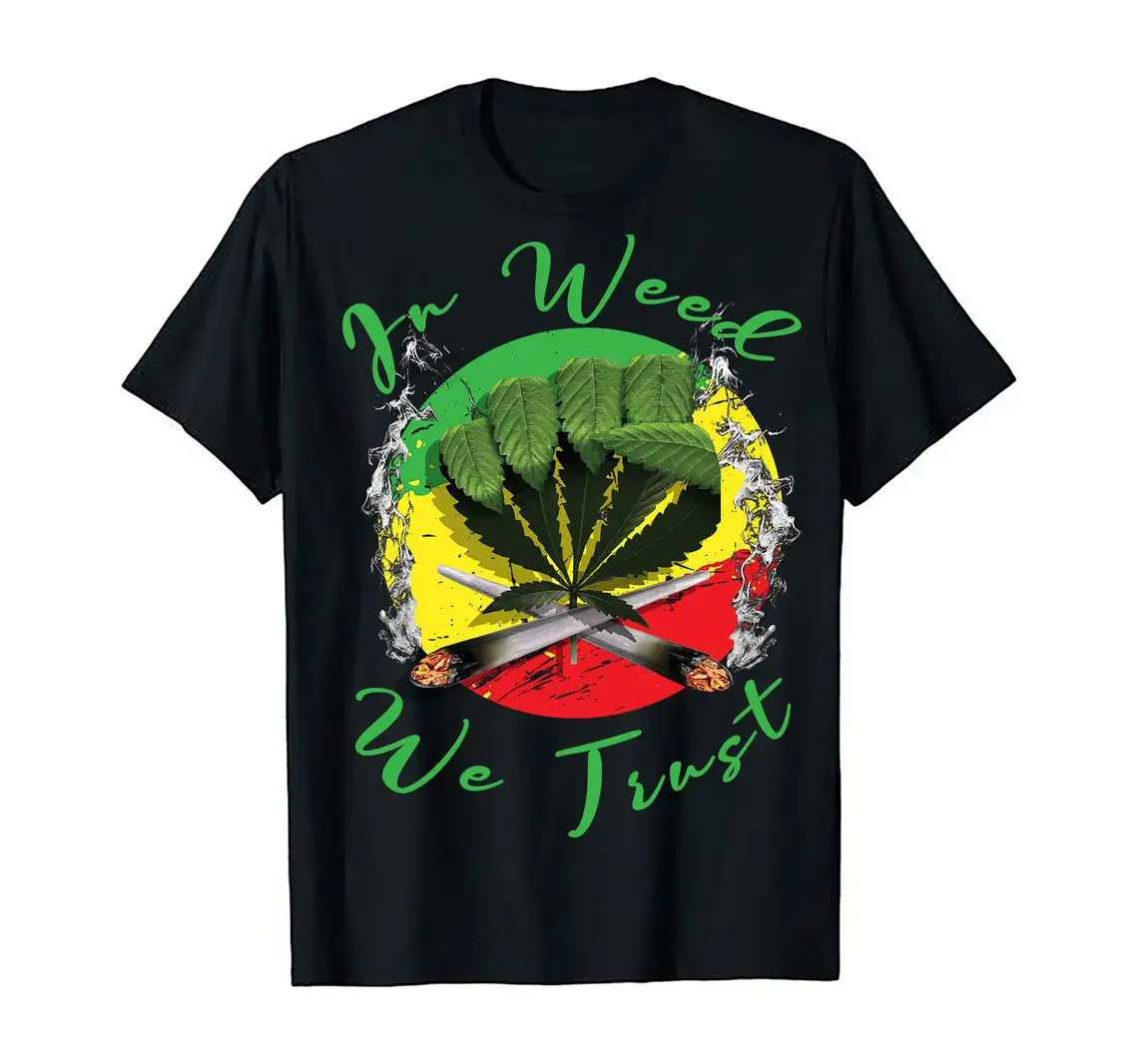 

In Weed We Trust. Cannabis Marijuana Rastafarian Peace And Love T-Shirt 100% Cotton O-Neck Short Sleeve Casual Mens T-shirt