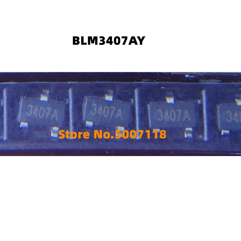 BLM3407AY 3407A, SOT23-3 100%, , 로트당 10 개