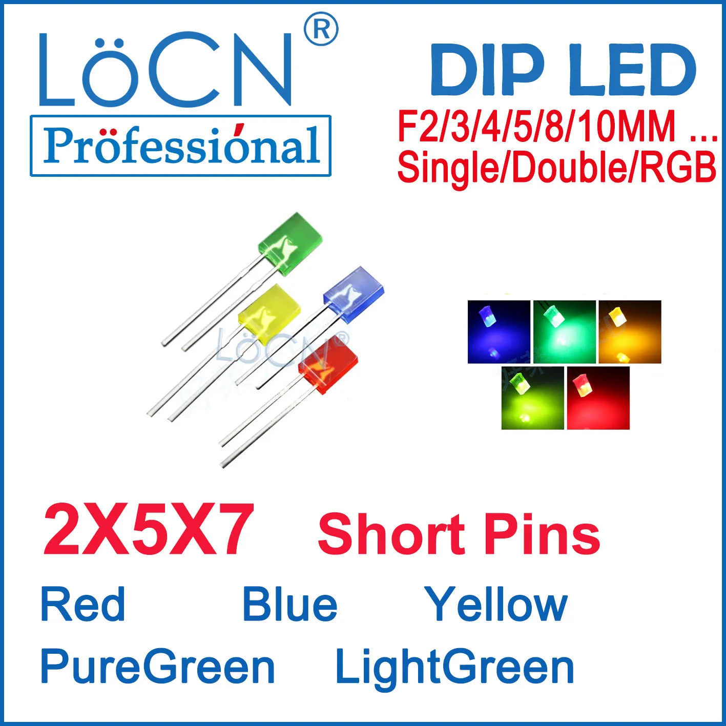 

LoCN 1000pcs LED Diodes 2x5x7 2*5*7 Square head Red Blue Yellow Pure Green Light Green Short Pins Transparent Show Colors
