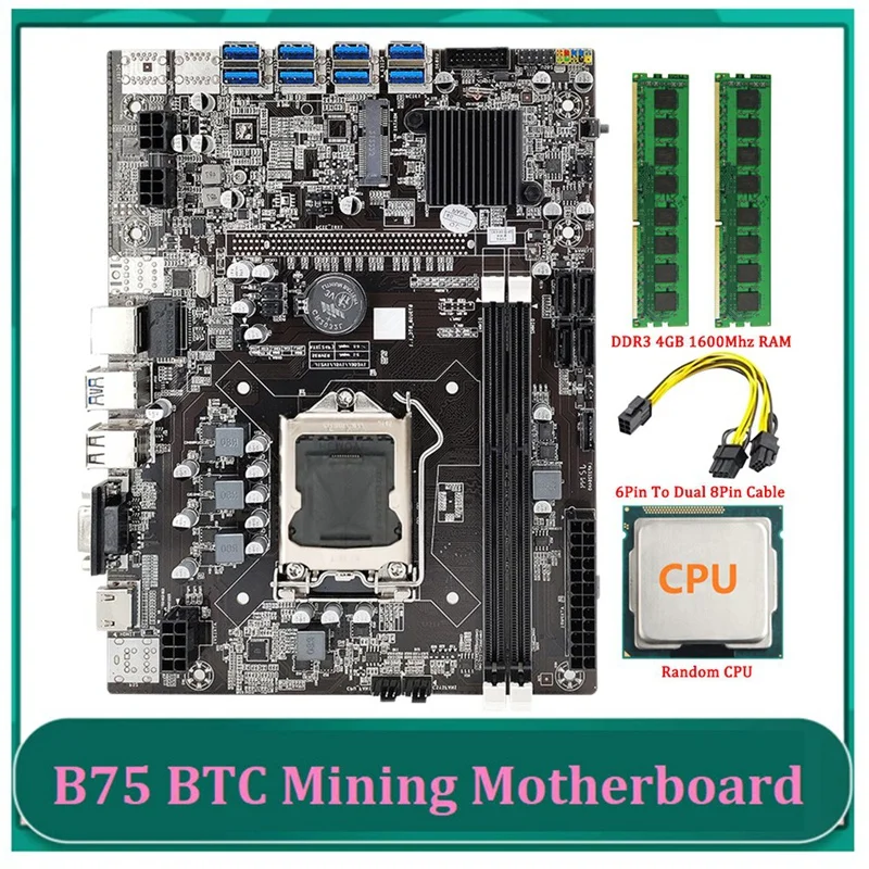 best motherboard for home pc B75 BTC Mining Motherboard+2XDDR3 4GB 1600Mhz RAM+Random CPU+6Pin To Dual 8Pin Cable LGA1155 8GPU PCI-E To USB B75 Miner best gaming motherboard